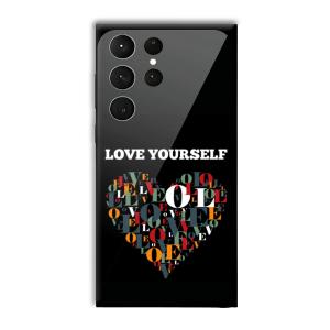 Love Yourself Customized Printed Glass Back Cover for Samsung Galaxy S23 Ultra