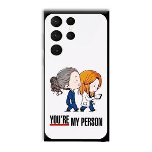 You are my person Customized Printed Glass Back Cover for Samsung Galaxy S23 Ultra