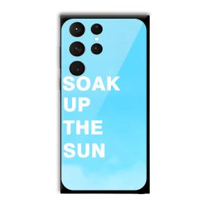 Soak Up The Sun Customized Printed Glass Back Cover for Samsung Galaxy S23 Ultra