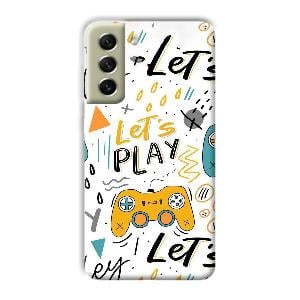 Let's Play Phone Customized Printed Back Cover for Samsung Galaxy S21 FE
