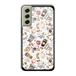 But Coffee First Customized Printed Glass Back Cover for Samsung Galaxy S21 FE