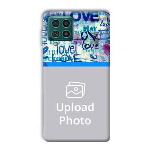 Love   Customized Printed Back Cover for Samsung Galaxy F62
