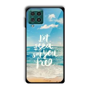 Let the Sea Set you Free Customized Printed Glass Back Cover for Samsung Galaxy F62