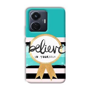 Believe in Yourself Phone Customized Printed Back Cover for Vivo T1