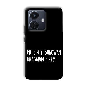 Hey Bhagwan Phone Customized Printed Back Cover for Vivo T1