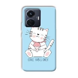 Chill Vibes Phone Customized Printed Back Cover for Vivo T1