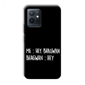 Hey Bhagwan Phone Customized Printed Back Cover for Vivo T1 5G
