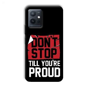 Don't Stop Phone Customized Printed Back Cover for Vivo T1 5G