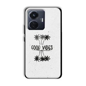 Good Vibes Customized Printed Glass Back Cover for Vivo T1