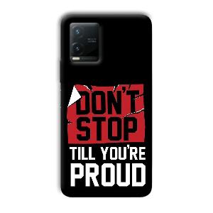 Don't Stop Phone Customized Printed Back Cover for Vivo T1x