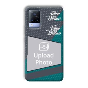 Follow Your Dreams Customized Printed Back Cover for Vivo V21
