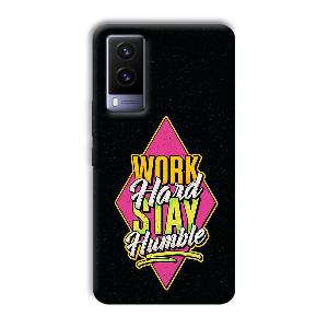 Work Hard Quote Phone Customized Printed Back Cover for Vivo V21e