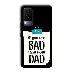 Dad Quote Phone Customized Printed Back Cover for Vivo V21e