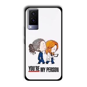 You are my person Customized Printed Glass Back Cover for Vivo V21e