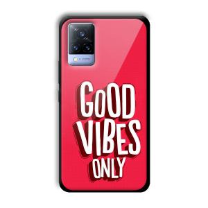 Good Vibes Only Customized Printed Glass Back Cover for Vivo V21