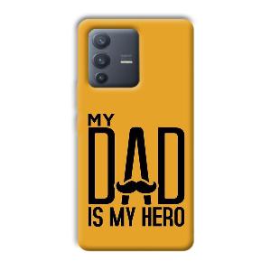My Dad  Phone Customized Printed Back Cover for Vivo V23 Pro