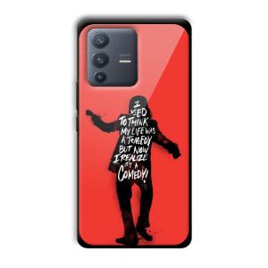 Joker Life Quote Customized Printed Glass Back Cover for Vivo V23 Pro