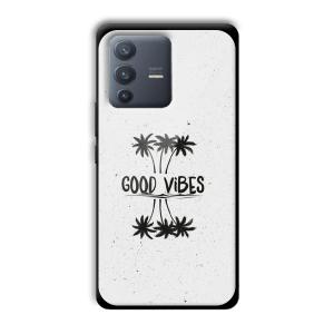 Good Vibes Customized Printed Glass Back Cover for Vivo V23 Pro