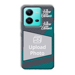 Follow Your Dreams Customized Printed Back Cover for Vivo V25 5G
