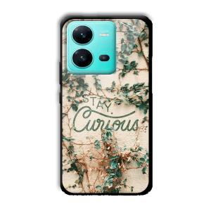 Stay Curious Customized Printed Glass Back Cover for Vivo V25 5G