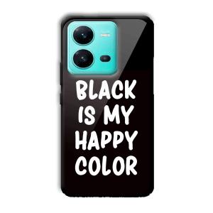 Black is My Happy Color Customized Printed Glass Back Cover for Vivo V25 5G