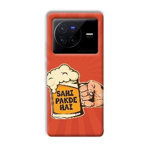 Sahi Pakde Hai Phone Customized Printed Back Cover for Vivo X80 Pro