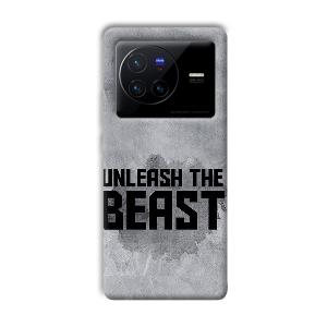 Unleash The Beast Phone Customized Printed Back Cover for Vivo X80