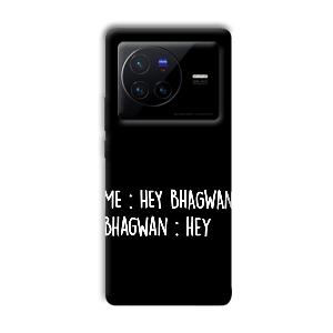 Hey Bhagwan Phone Customized Printed Back Cover for Vivo X80 Pro