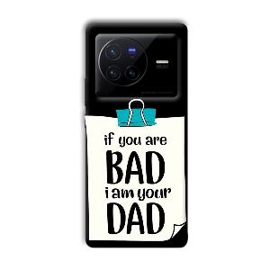 Dad Quote Phone Customized Printed Back Cover for Vivo X80 Pro
