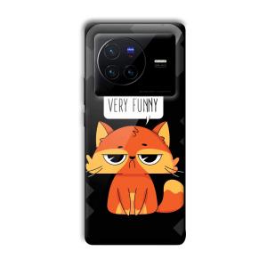 Very Funny Sarcastic Customized Printed Glass Back Cover for Vivo X80 Pro