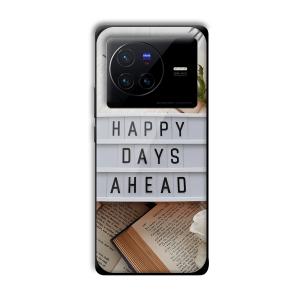 Happy Days Ahead Customized Printed Glass Back Cover for Vivo X80