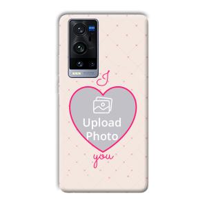 I Love You Customized Printed Back Cover for Vivo X60 Pro Plus