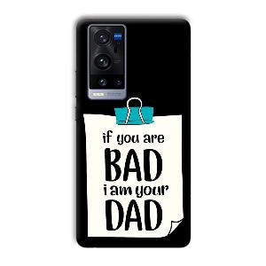 Dad Quote Phone Customized Printed Back Cover for Vivo X60 Pro Plus