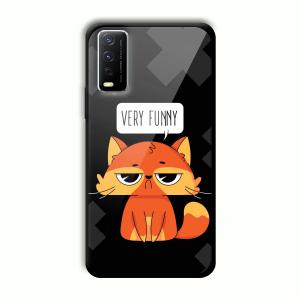 Very Funny Sarcastic Customized Printed Glass Back Cover for Vivo Y12G