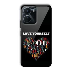 Love Yourself Customized Printed Glass Back Cover for Vivo