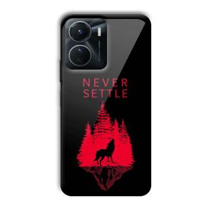 Never Settle Customized Printed Glass Back Cover for Vivo