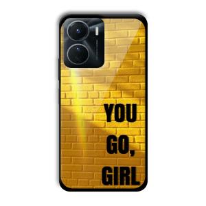 You Go Girl Customized Printed Glass Back Cover for Vivo