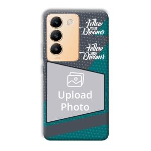 Follow Your Dreams Customized Printed Back Cover for Vivo