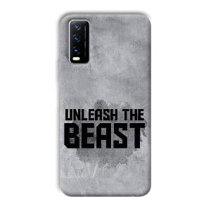 Unleash The Beast Phone Customized Printed Back Cover for Vivo Y20G