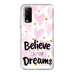 Believe Phone Customized Printed Back Cover for Vivo Y20G