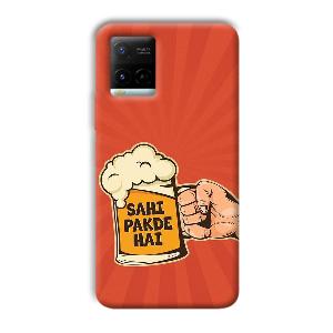 Sahi Pakde Hai Phone Customized Printed Back Cover for Vivo Y21G