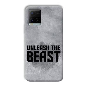 Unleash The Beast Phone Customized Printed Back Cover for Vivo Y21G