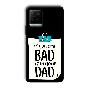 Dad Quote Phone Customized Printed Back Cover for Vivo Y21G