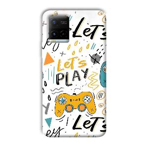 Let's Play Phone Customized Printed Back Cover for Vivo Y21G