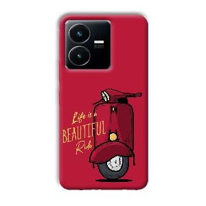 Life is Beautiful  Phone Customized Printed Back Cover for Vivo Y22