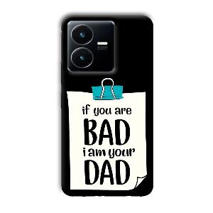 Dad Quote Phone Customized Printed Back Cover for Vivo Y22