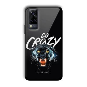 Go Crazy Customized Printed Glass Back Cover for Vivo Y31
