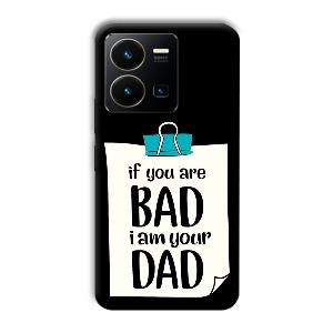 Dad Quote Phone Customized Printed Back Cover for Vivo Y35