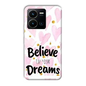 Believe Phone Customized Printed Back Cover for Vivo Y35