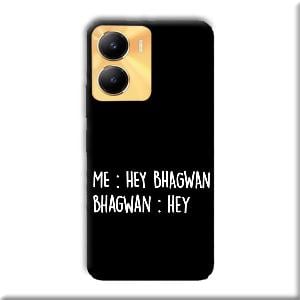 Hey Bhagwan Phone Customized Printed Back Cover for Vivo Y56 5G